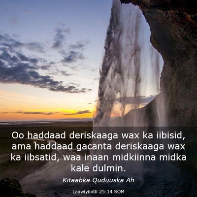 Picture 03 - Laawiyiintii 25:14 SOM - Oo haddaad deriskaaga wax ka iibisid, ama haddaad - Bible Verse Picture