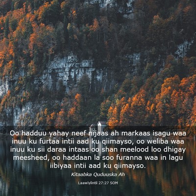 Picture 03 - Laawiyiintii 27:27 SOM - Oo hadduu yahay neef nijaas ah markaas isagu waa - Bible Verse Picture