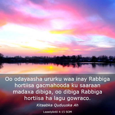 Picture 03 - Laawiyiintii 4:15 SOM - Oo odayaasha ururku waa inay Rabbiga hortiisa - Bible Verse Picture