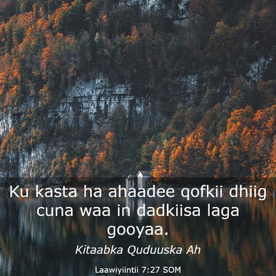Picture 03 - Laawiyiintii 7:27 SOM - Ku kasta ha ahaadee qofkii dhiig cuna waa in - Bible Verse Picture