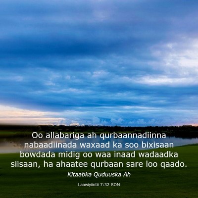 Picture 03 - Laawiyiintii 7:32 SOM - Oo allabariga ah qurbaannadiinna nabaadiinada - Bible Verse Picture