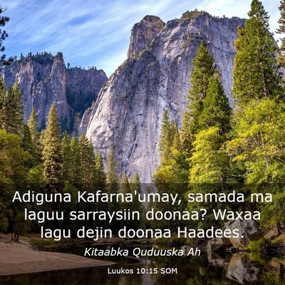 Picture 03 - Luukos 10:15 SOM - Adiguna Kafarna'umay, samada ma laguu sarraysiin - Bible Verse Picture