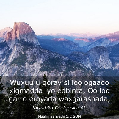 Picture 03 - Maahmaahyadii 1:2 SOM - Wuxuu u qoray si loo ogaado xigmadda iyo edbinta, - Bible Verse Picture