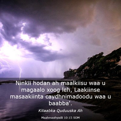 Picture 03 - Maahmaahyadii 10:15 SOM - Ninkii hodan ah maalkiisu waa u magaalo xoog leh, - Bible Verse Picture