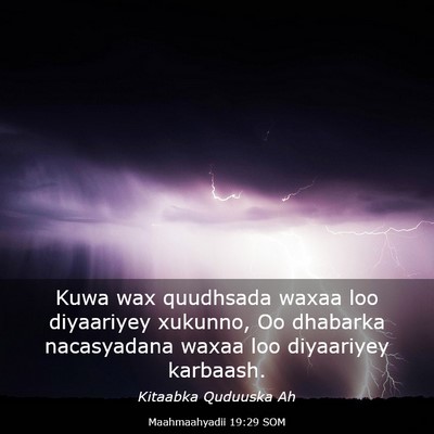 Picture 03 - Maahmaahyadii 19:29 SOM - Kuwa wax quudhsada waxaa loo diyaariyey xukunno, - Bible Verse Picture