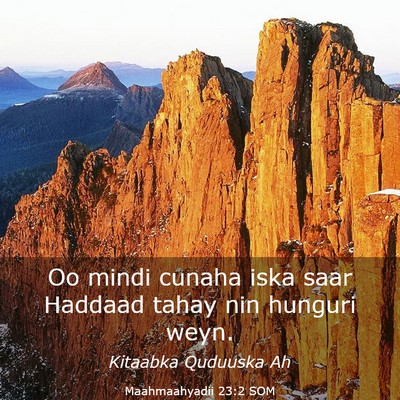 Picture 03 - Maahmaahyadii 23:2 SOM - Oo mindi cunaha iska saar Haddaad tahay nin - Bible Verse Picture