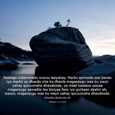 Picture 03 - Malaakii 1:11 SOM - Rabbiga ciidammadu wuxuu leeyahay, Markii - Bible Verse Picture