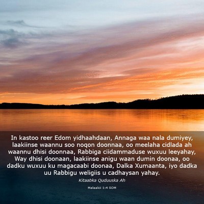 Picture 03 - Malaakii 1:4 SOM - In kastoo reer Edom yidhaahdaan, Annaga waa nala - Bible Verse Picture
