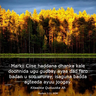 Picture 03 - Markos 5:21 SOM - Markii Ciise haddana dhanka kale doonnida ugu - Bible Verse Picture