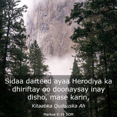 Picture 03 - Markos 6:19 SOM - Sidaa darteed ayaa Herodiya ka dhiriftay oo - Bible Verse Picture