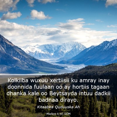 Picture 03 - Markos 6:45 SOM - Kolkiiba wuxuu xertiisii ku amray inay doonnida - Bible Verse Picture