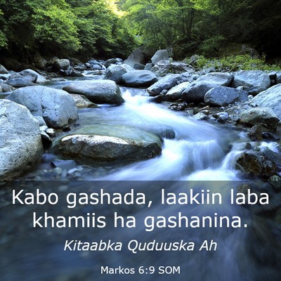 Picture 03 - Markos 6:9 SOM - Kabo gashada, laakiin laba khamiis ha - Bible Verse Picture