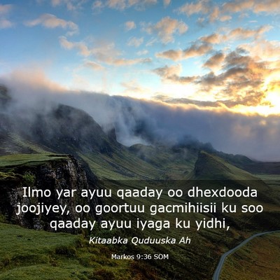 Picture 03 - Markos 9:36 SOM - Ilmo yar ayuu qaaday oo dhexdooda joojiyey, oo - Bible Verse Picture