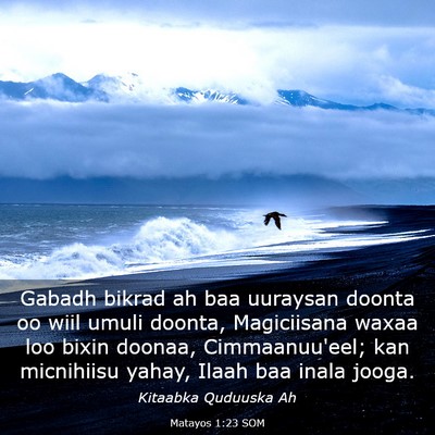 Picture 03 - Matayos 1:23 SOM - Gabadh bikrad ah baa uuraysan doonta oo wiil - Bible Verse Picture