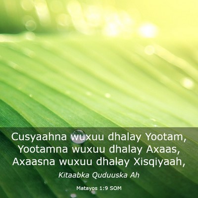 Picture 03 - Matayos 1:9 SOM - Cusyaahna wuxuu dhalay Yootam, Yootamna wuxuu - Bible Verse Picture