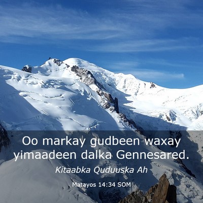 Picture 03 - Matayos 14:34 SOM - Oo markay gudbeen waxay yimaadeen dalka - Bible Verse Picture