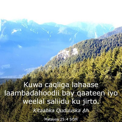 Picture 03 - Matayos 25:4 SOM - Kuwa caqliga lahaase laambadahoodii bay qaateen - Bible Verse Picture