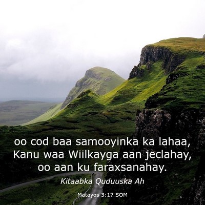 Picture 03 - Matayos 3:17 SOM - oo cod baa samooyinka ka lahaa, Kanu waa - Bible Verse Picture