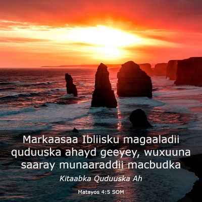 Picture 03 - Matayos 4:5 SOM - Markaasaa Ibliisku magaaladii quduuska ahayd - Bible Verse Picture