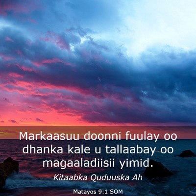 Picture 03 - Matayos 9:1 SOM - Markaasuu doonni fuulay oo dhanka kale u - Bible Verse Picture