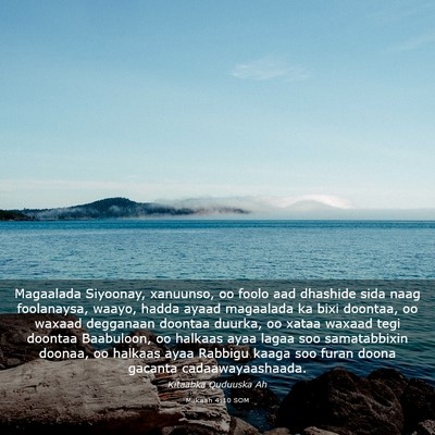 Picture 03 - Miikaah 4:10 SOM - Magaalada Siyoonay, xanuunso, oo foolo aad - Bible Verse Picture
