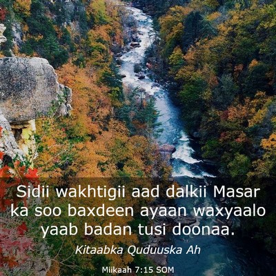 Picture 03 - Miikaah 7:15 SOM - Sidii wakhtigii aad dalkii Masar ka soo baxdeen - Bible Verse Picture