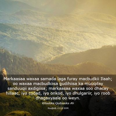 Picture 03 - Muujintii 11:19 SOM - Markaasaa waxaa samada laga furay macbudkii - Bible Verse Picture