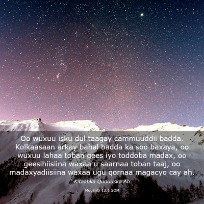Picture 03 - Muujintii 13:1 SOM - Oo wuxuu isku dul taagay cammuuddii badda. - Bible Verse Picture