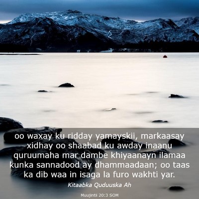 Picture 03 - Muujintii 20:3 SOM - oo waxay ku ridday yamayskii, markaasay xidhay oo - Bible Verse Picture