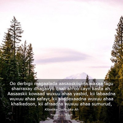 Picture 03 - Muujintii 21:19 SOM - Oo derbigii magaalada aasaaskiisiina waxaa lagu - Bible Verse Picture