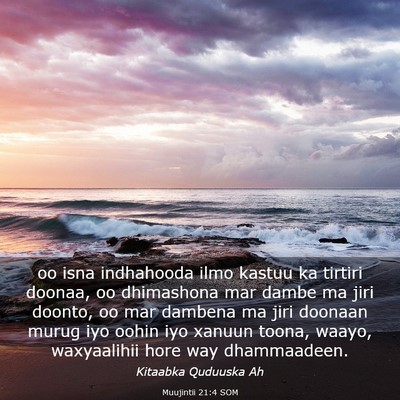Picture 03 - Muujintii 21:4 SOM - oo isna indhahooda ilmo kastuu ka tirtiri doonaa, - Bible Verse Picture