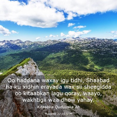 Picture 03 - Muujintii 22:10 SOM - Oo haddana waxay igu tidhi, Shaabad ha ku xidhin - Bible Verse Picture