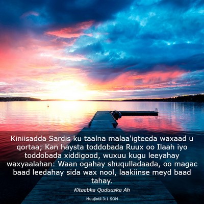 Picture 03 - Muujintii 3:1 SOM - Kiniisadda Sardis ku taalna malaa'igteeda waxaad - Bible Verse Picture