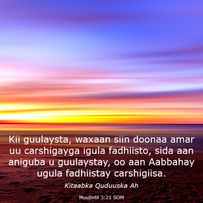 Picture 03 - Muujintii 3:21 SOM - Kii guulaysta, waxaan siin doonaa amar uu - Bible Verse Picture