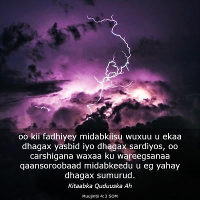 Picture 03 - Muujintii 4:3 SOM - oo kii fadhiyey midabkiisu wuxuu u ekaa dhagax - Bible Verse Picture
