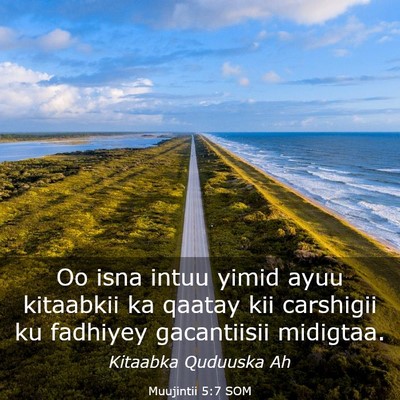 Picture 03 - Muujintii 5:7 SOM - Oo isna intuu yimid ayuu kitaabkii ka qaatay kii - Bible Verse Picture