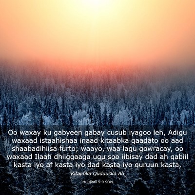 Picture 03 - Muujintii 5:9 SOM - Oo waxay ku gabyeen gabay cusub iyagoo leh, Adigu - Bible Verse Picture