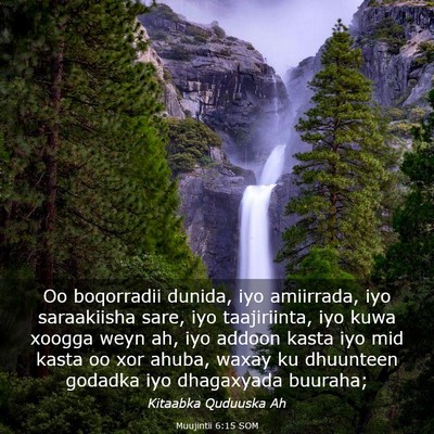 Picture 03 - Muujintii 6:15 SOM - Oo boqorradii dunida, iyo amiirrada, iyo - Bible Verse Picture