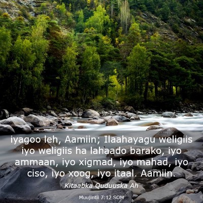 Picture 03 - Muujintii 7:12 SOM - iyagoo leh, Aamiin; Ilaahayagu weligiis iyo - Bible Verse Picture