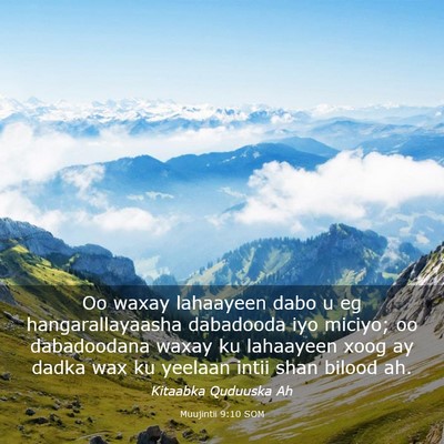 Picture 03 - Muujintii 9:10 SOM - Oo waxay lahaayeen dabo u eg hangarallayaasha - Bible Verse Picture