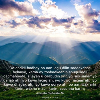 Picture 03 - Muujintii 9:20 SOM - Oo dadkii hadhay oo aan lagu dilin saddexdaas - Bible Verse Picture