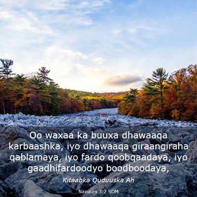 Picture 03 - Naxuum 3:2 SOM - Oo waxaa ka buuxa dhawaaqa karbaashka, iyo - Bible Verse Picture