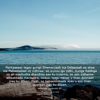 Picture 03 - Nexemyaah 6:10 SOM - Markaasaan tegey gurigii Shemacyaah ina Delaayaah - Bible Verse Picture