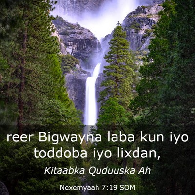 Picture 03 - Nexemyaah 7:19 SOM - reer Bigwayna laba kun iyo toddoba iyo - Bible Verse Picture