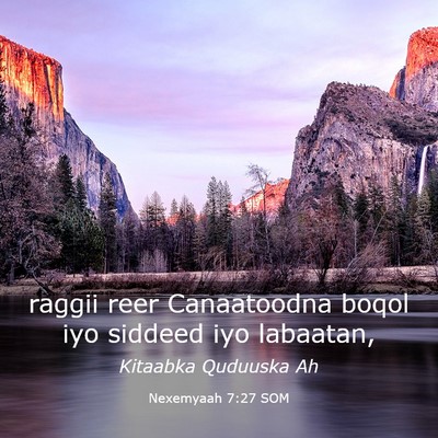 Picture 03 - Nexemyaah 7:27 SOM - raggii reer Canaatoodna boqol iyo siddeed iyo - Bible Verse Picture