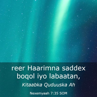 Picture 03 - Nexemyaah 7:35 SOM - reer Haarimna saddex boqol iyo - Bible Verse Picture