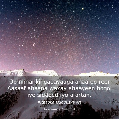 Picture 03 - Nexemyaah 7:44 SOM - Oo nimankii gabayaaga ahaa oo reer Aasaaf ahaana - Bible Verse Picture