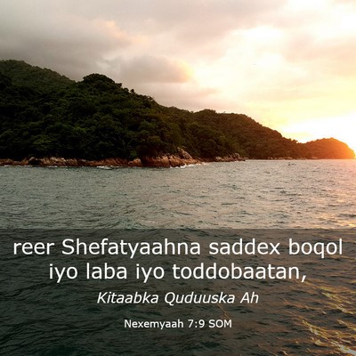 Picture 03 - Nexemyaah 7:9 SOM - reer Shefatyaahna saddex boqol iyo laba iyo - Bible Verse Picture
