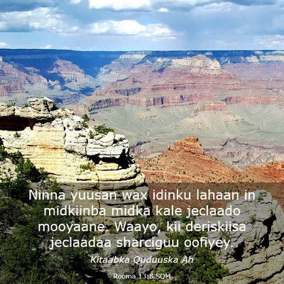 Picture 03 - Rooma 13:8 SOM - Ninna yuusan wax idinku lahaan in midkiinba midka - Bible Verse Picture
