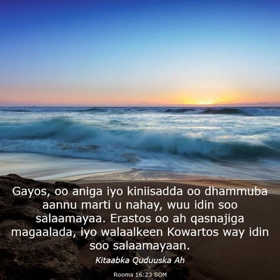 Picture 03 - Rooma 16:23 SOM - Gayos, oo aniga iyo kiniisadda oo dhammuba aannu - Bible Verse Picture